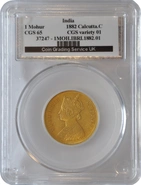 One Mohur India 1882 C CGS65 GEF MS60-61