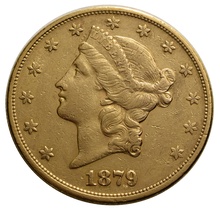 1879 $20 Double Eagle Liberty Head Gold Coin, San Francisco